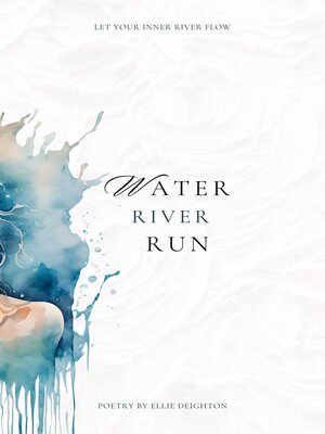 cover image of Water River Run
